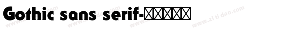 Gothic sans serif字体转换